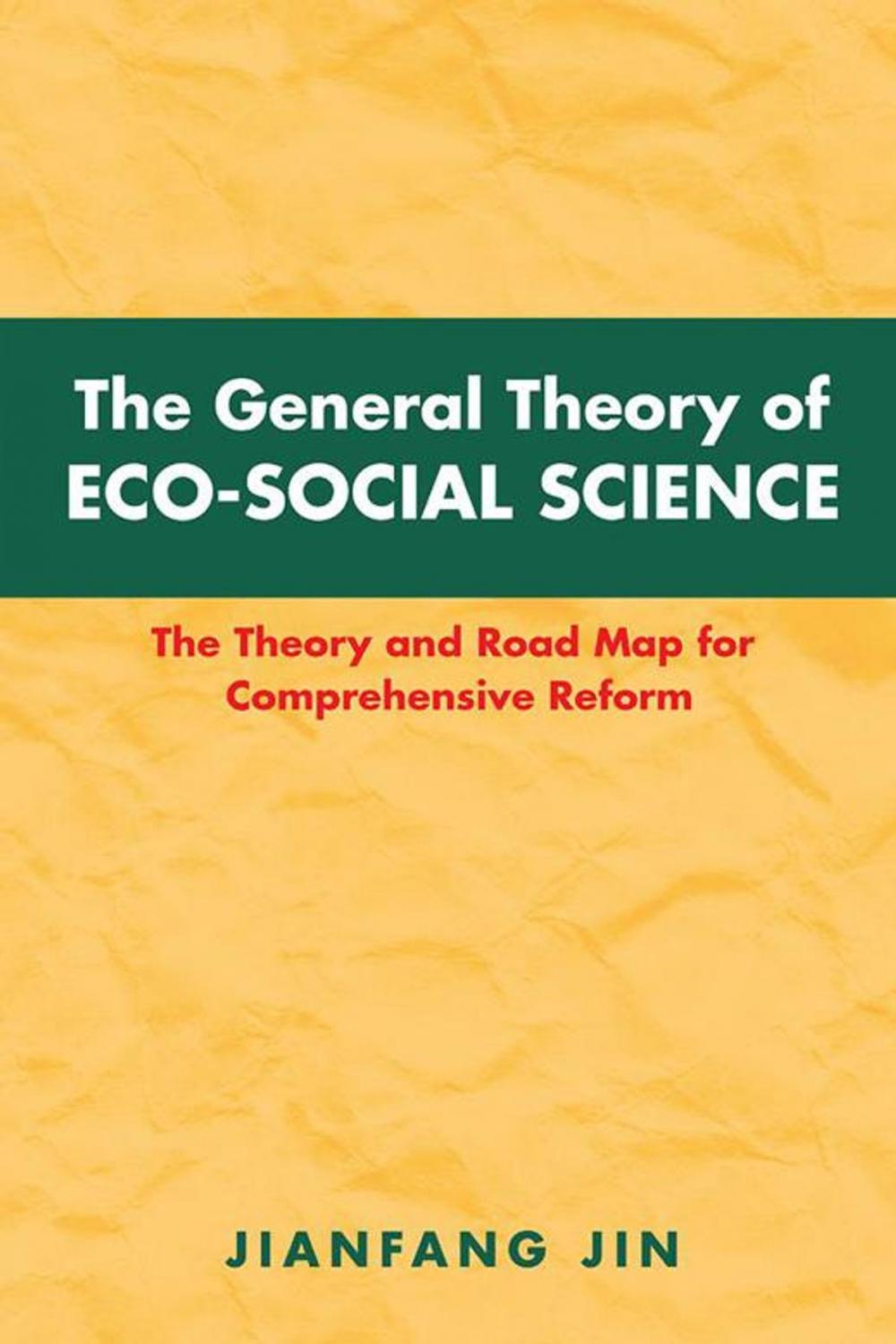 Big bigCover of The General Theory of Eco-Social Science