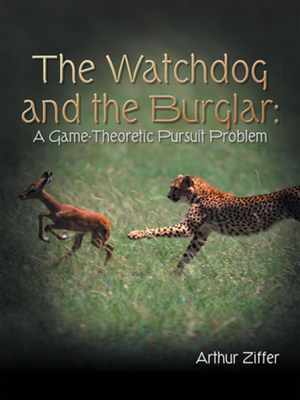 Big bigCover of The Watchdog and the Burglar: