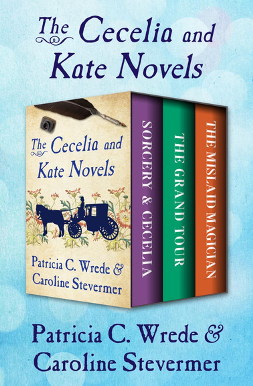 Big bigCover of The Cecelia and Kate Novels