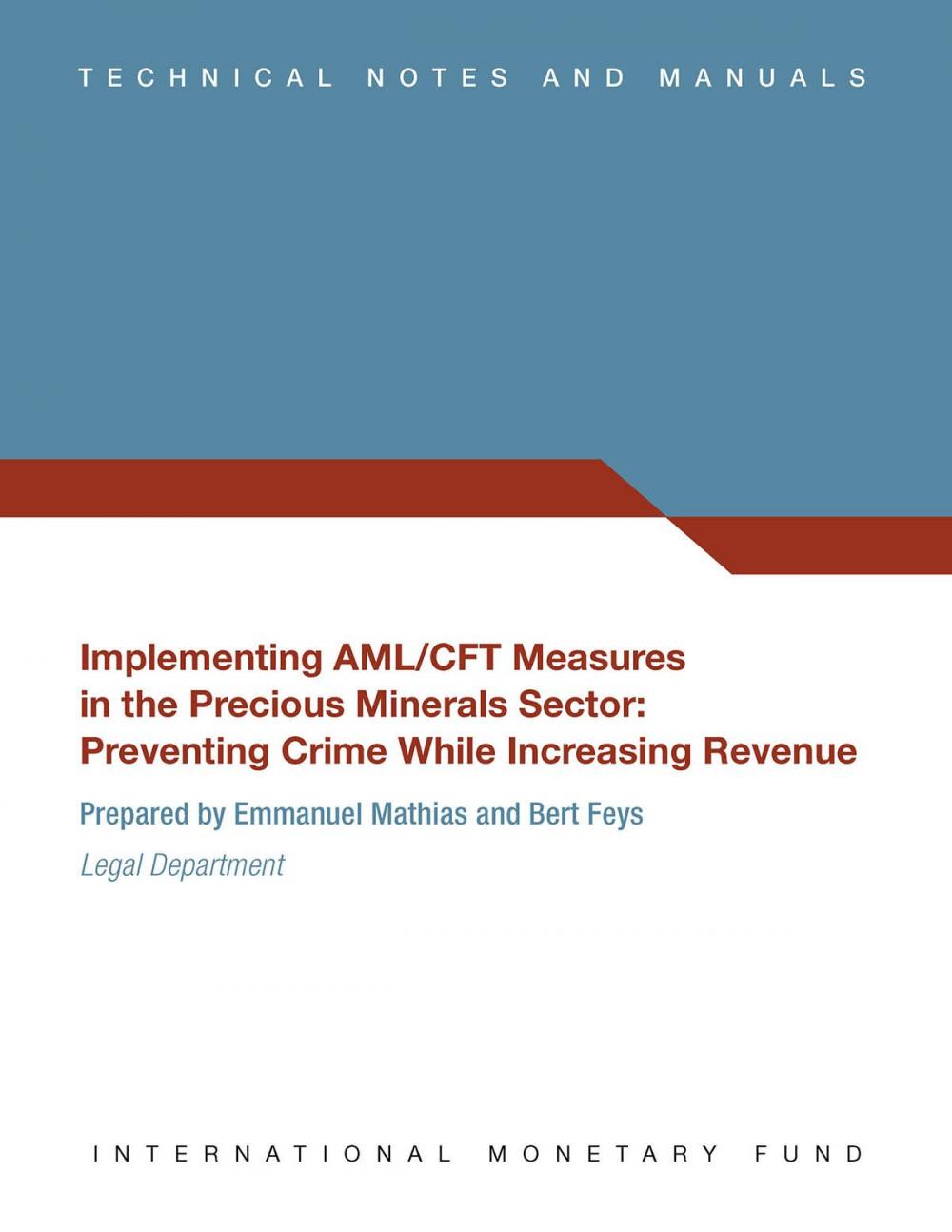 Big bigCover of Implementing AML/CFT Measures in the Precious Minerals Sector