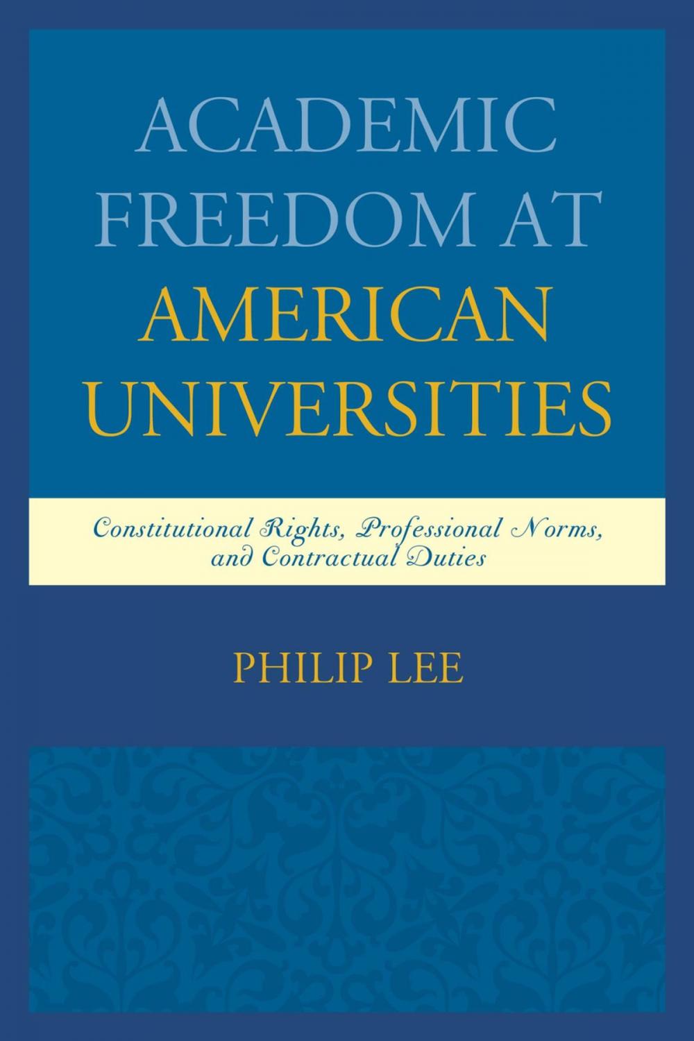 Big bigCover of Academic Freedom at American Universities