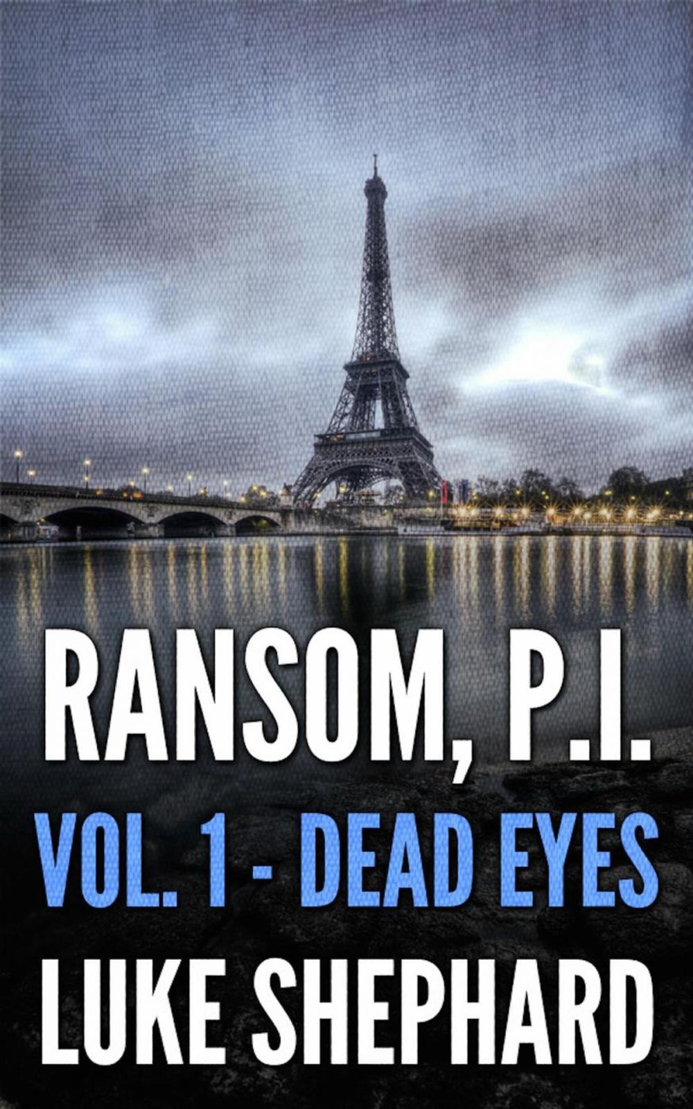 Big bigCover of Ransom, P.I. (Volume One - Dead Eyes)