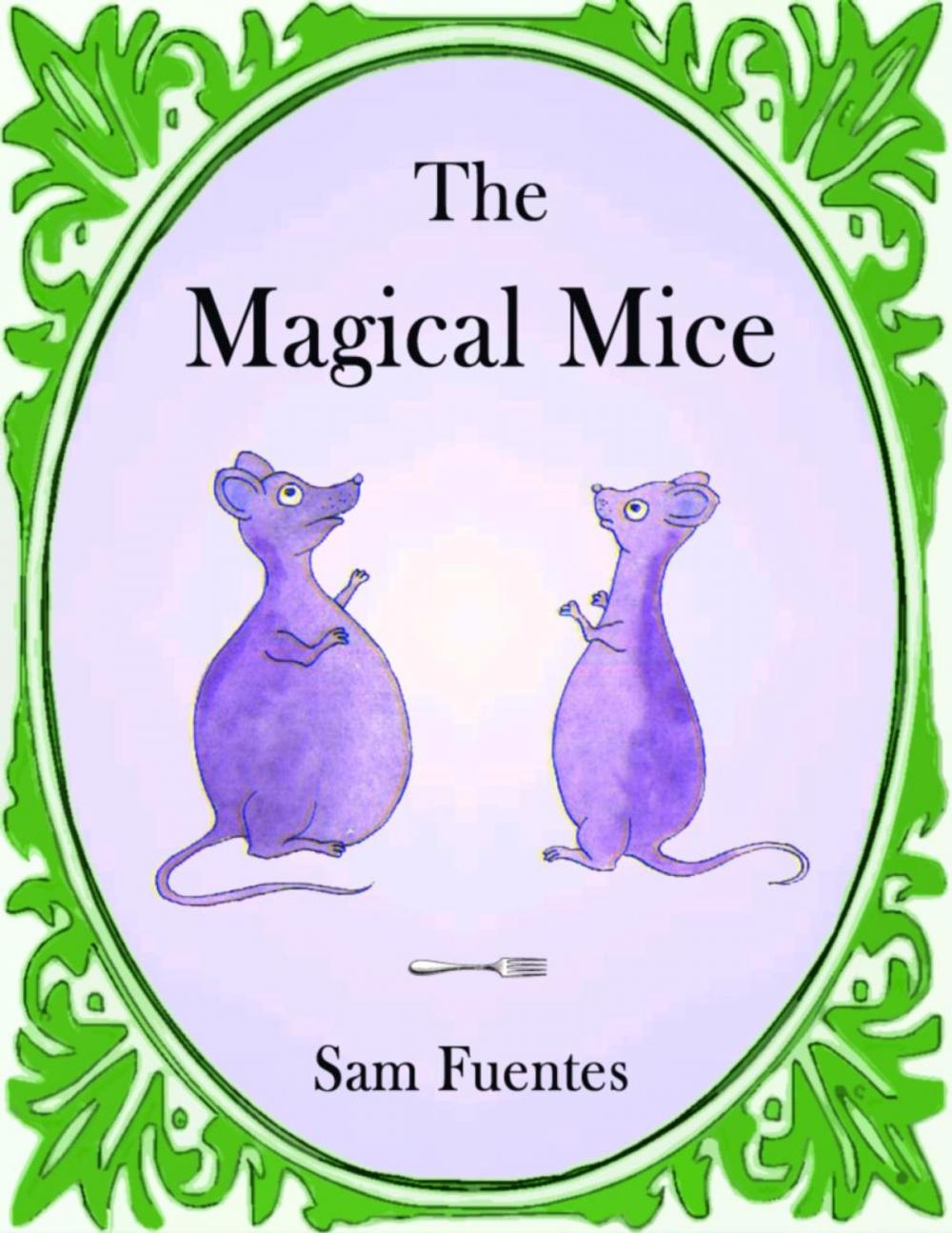 Big bigCover of The Magical Mice