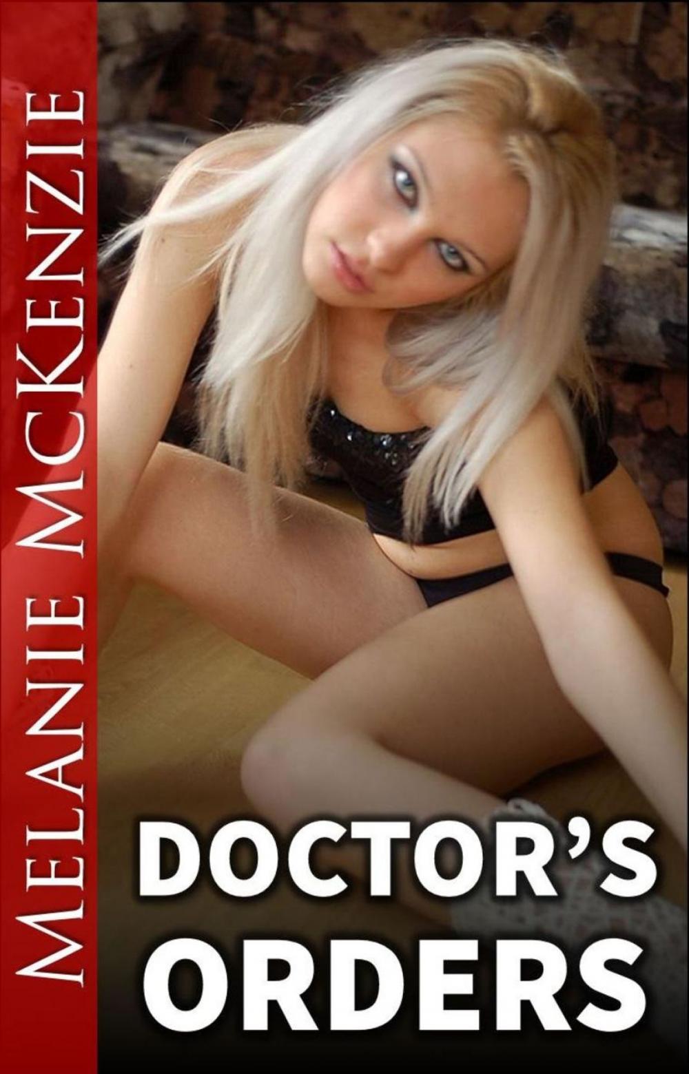 Big bigCover of Doctor's Orders (medical fetish erotica)