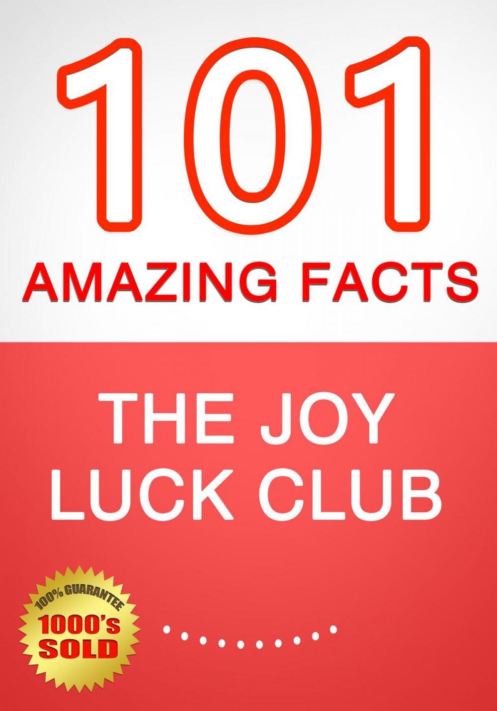 Big bigCover of The Joy Luck Club - 101 Amazing Facts You Didn't Know