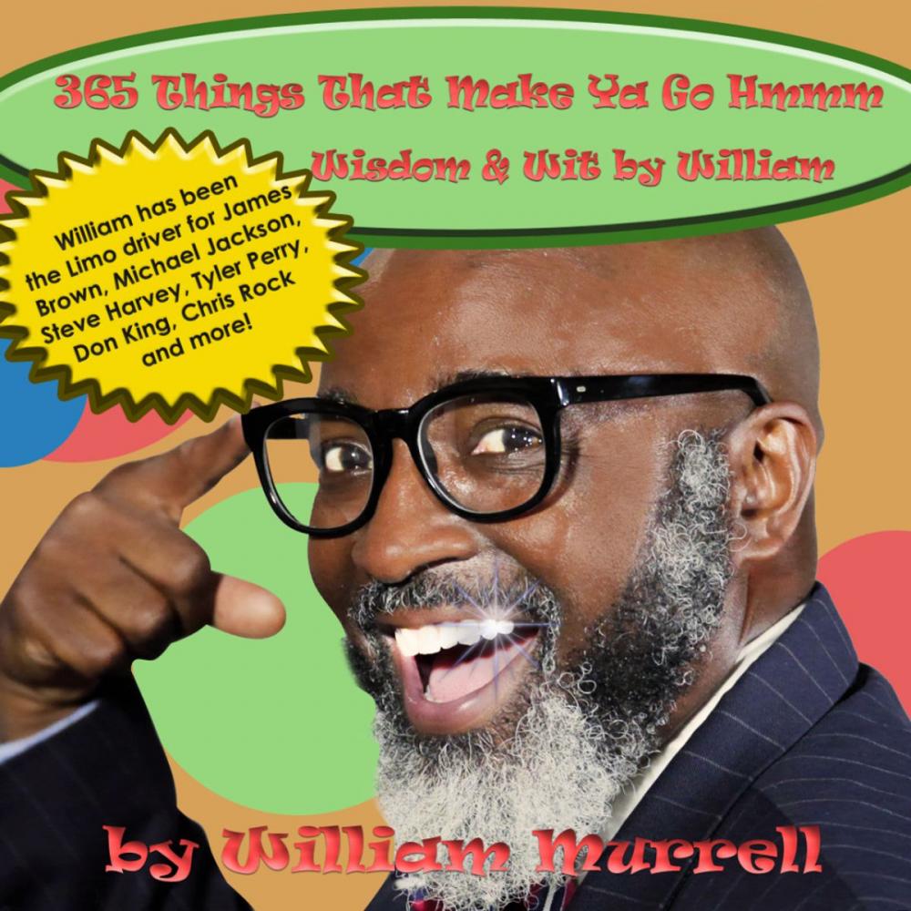 Big bigCover of 365 Things That Make You Go Hmmm: Wisdom & Wit by William