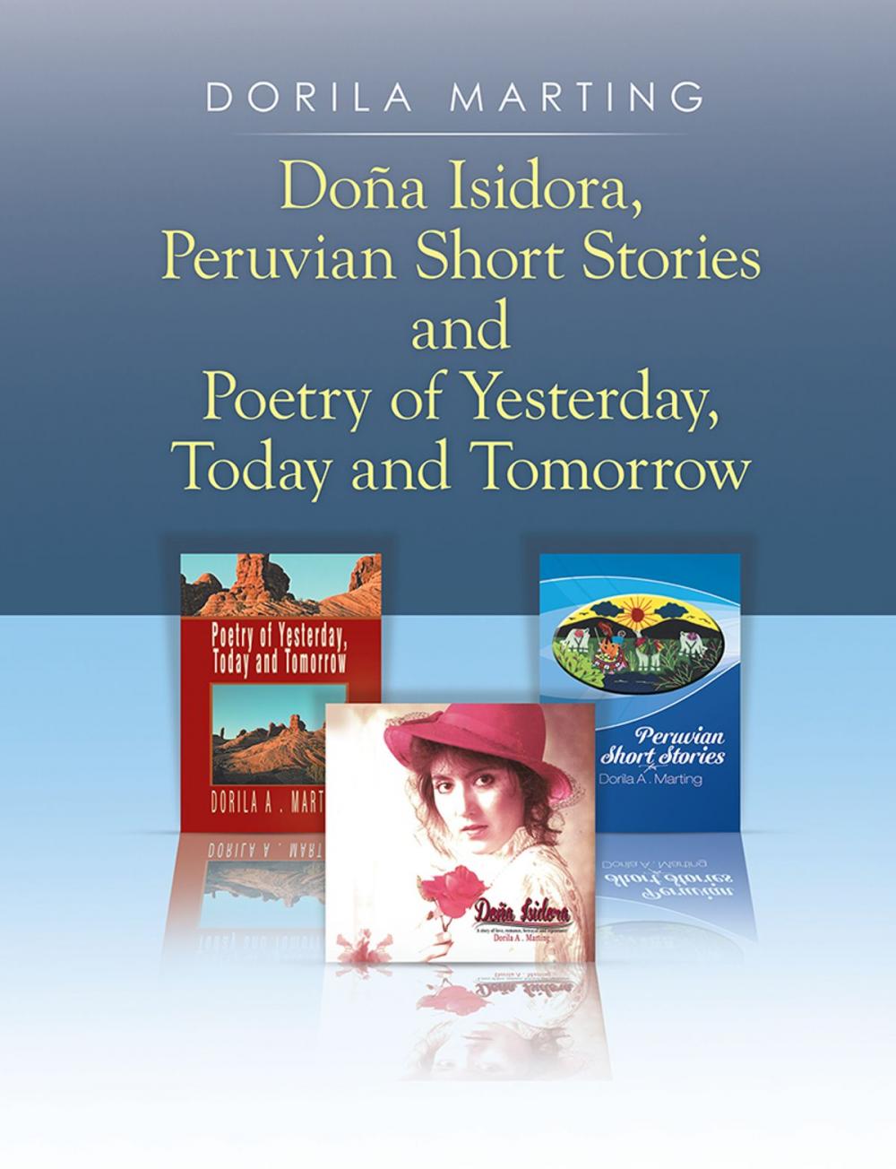 Big bigCover of Doña Isidora, Peruvian Short Stories and Poetry of Yesterday, Today and Tomorrow