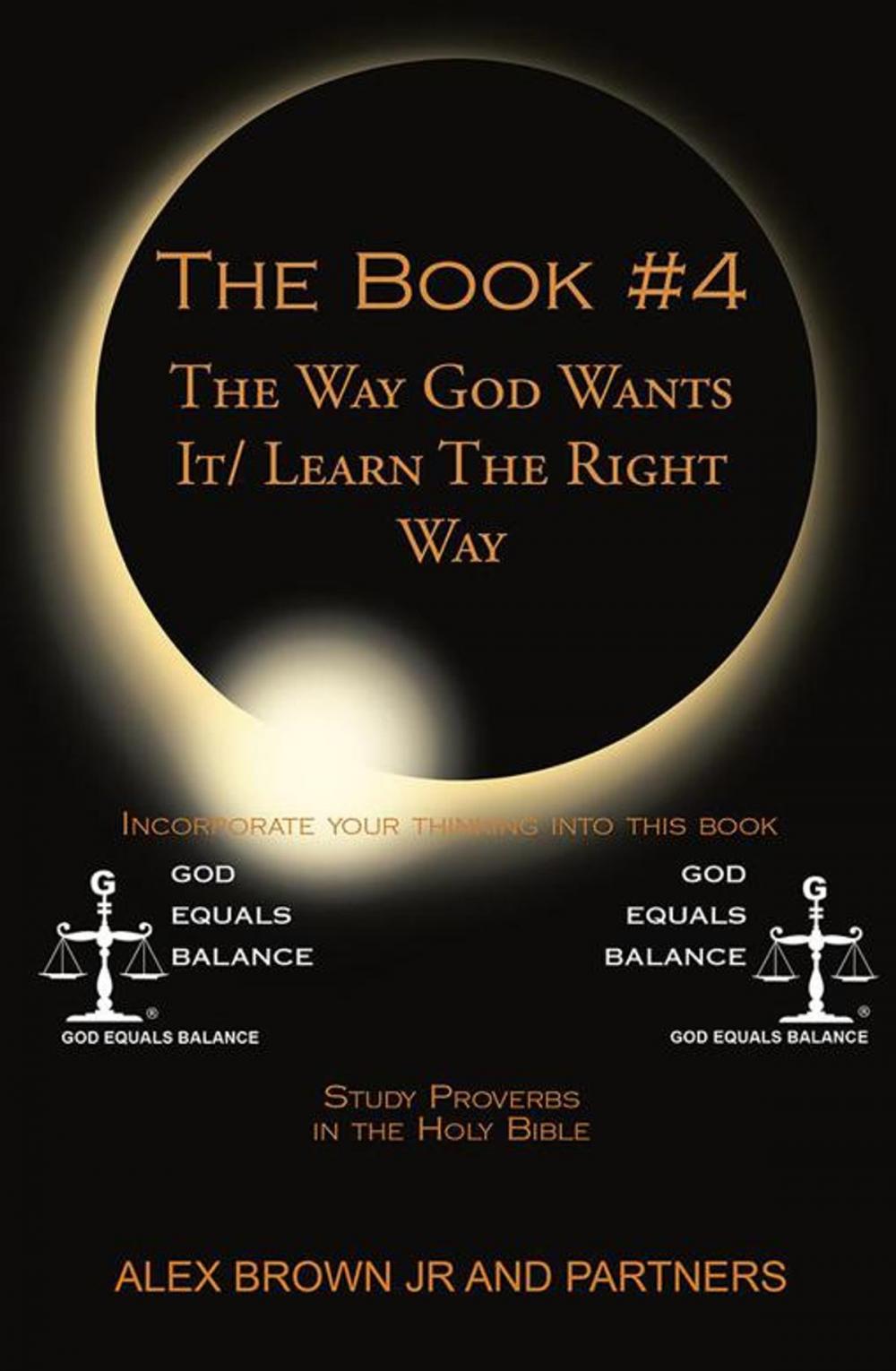 Big bigCover of The Book # 4 the Way God Wants It/ Learn the Right Way