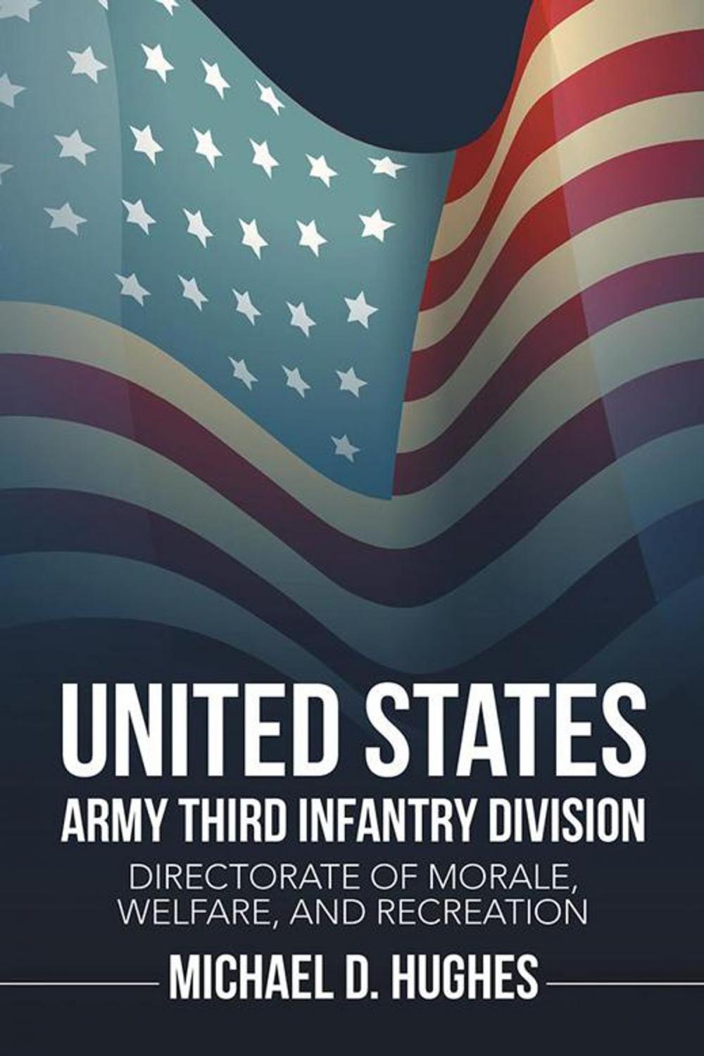 Big bigCover of United States Army Third Infantry Division Directorate of Morale, Welfare, and Recreation