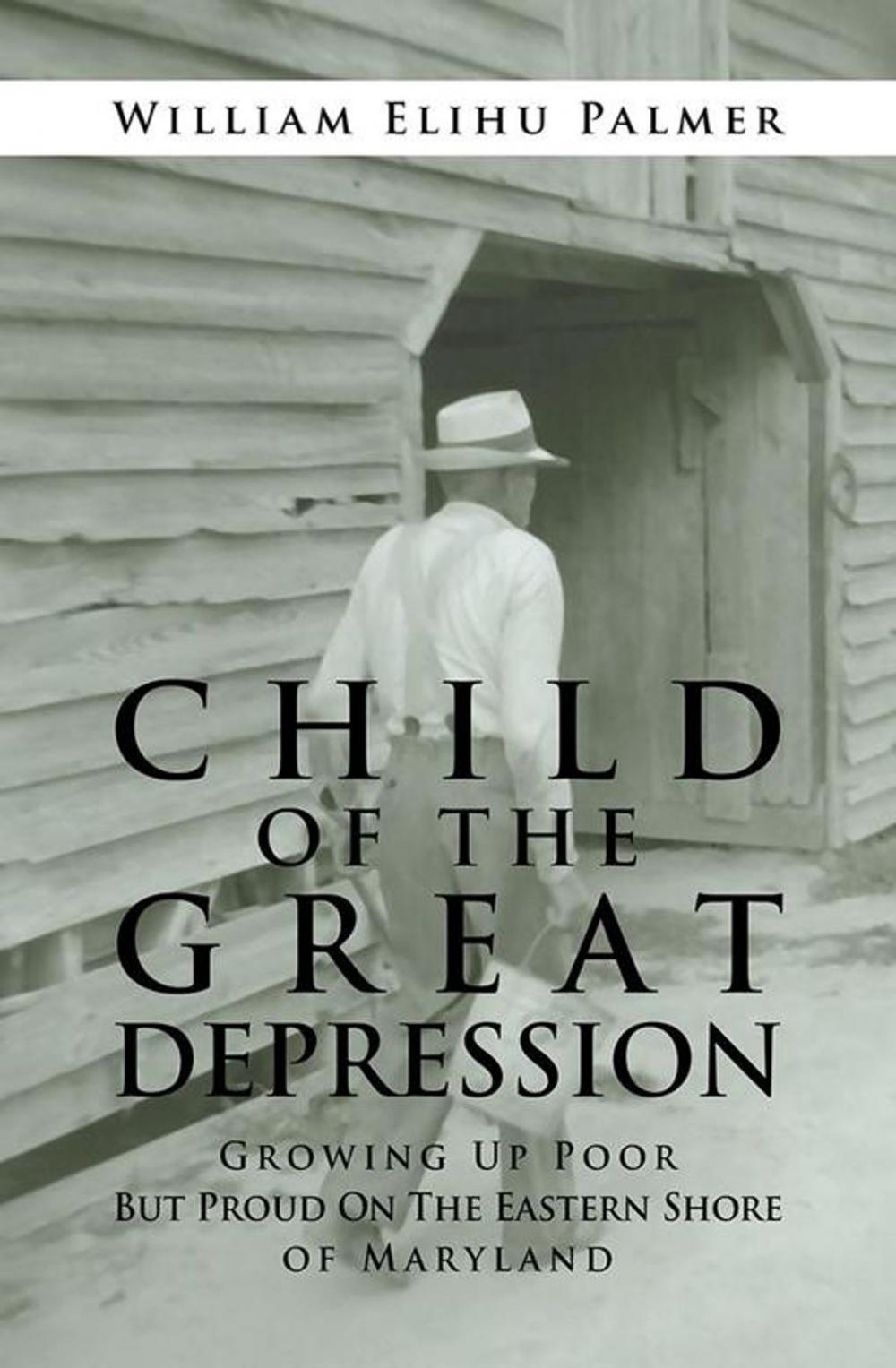 Big bigCover of Child of the Great Depression