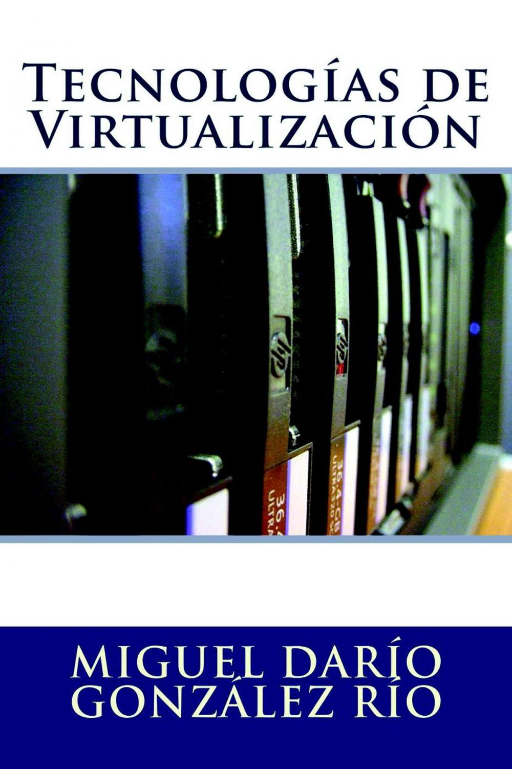 Big bigCover of Tecnologías de Virtualización