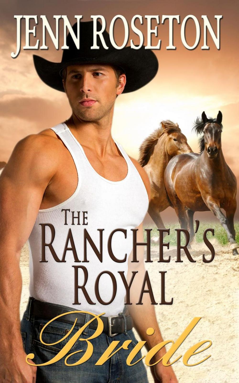 Big bigCover of The Rancher's Royal Bride (BBW Romance)