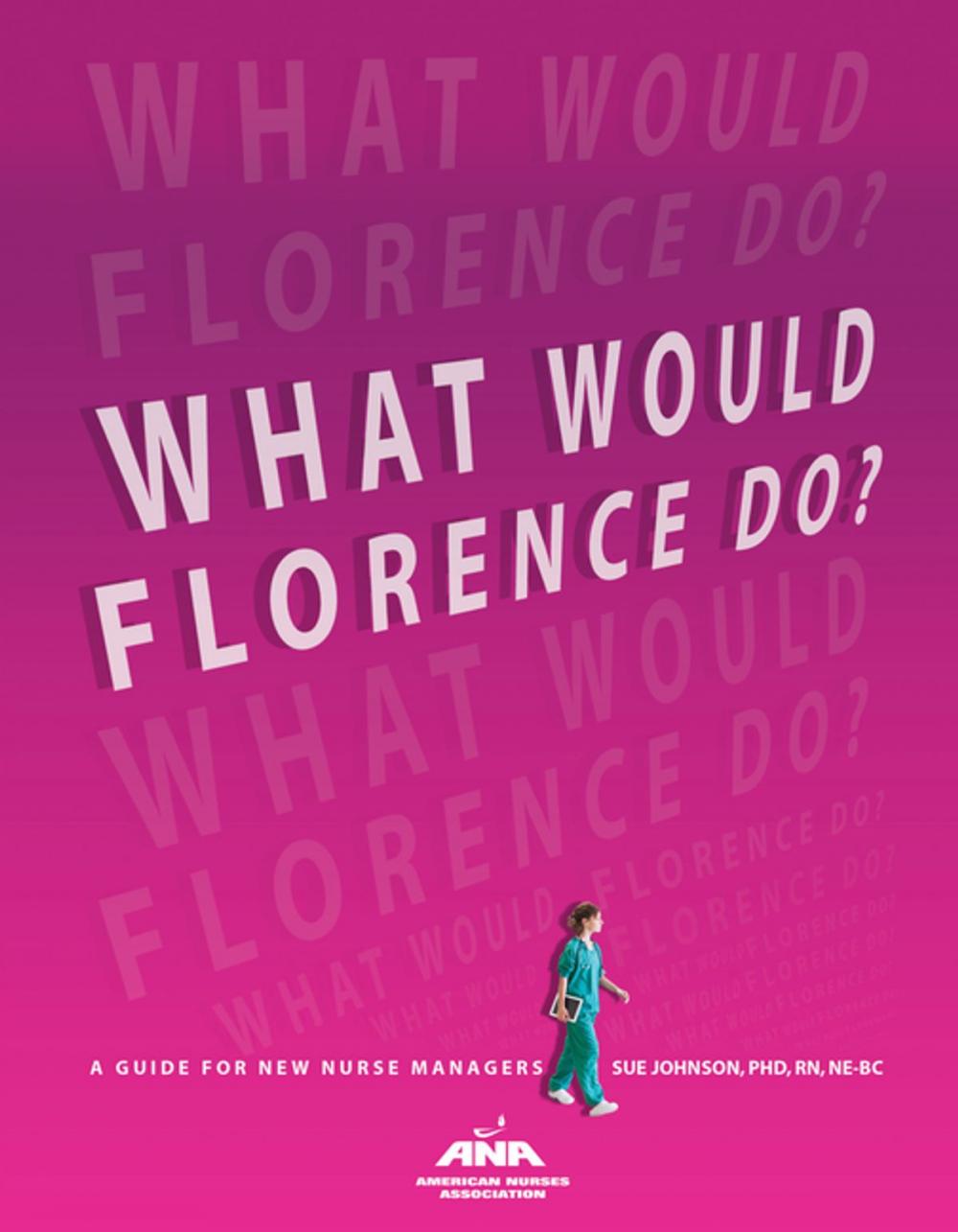 Big bigCover of What Would Florence Do?