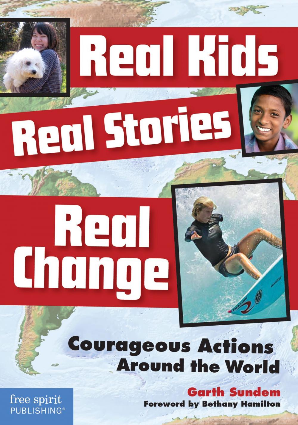 Big bigCover of Real Kids, Real Stories, Real Change