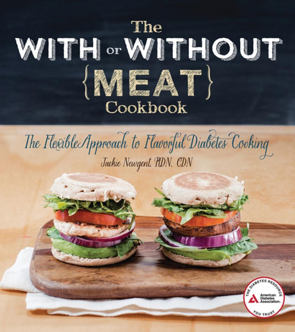 Big bigCover of The With or Without Meat Cookbook