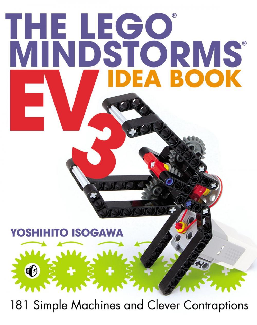 Big bigCover of The LEGO MINDSTORMS EV3 Idea Book