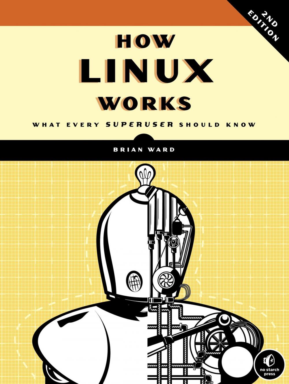 Big bigCover of How Linux Works, 2nd Edition