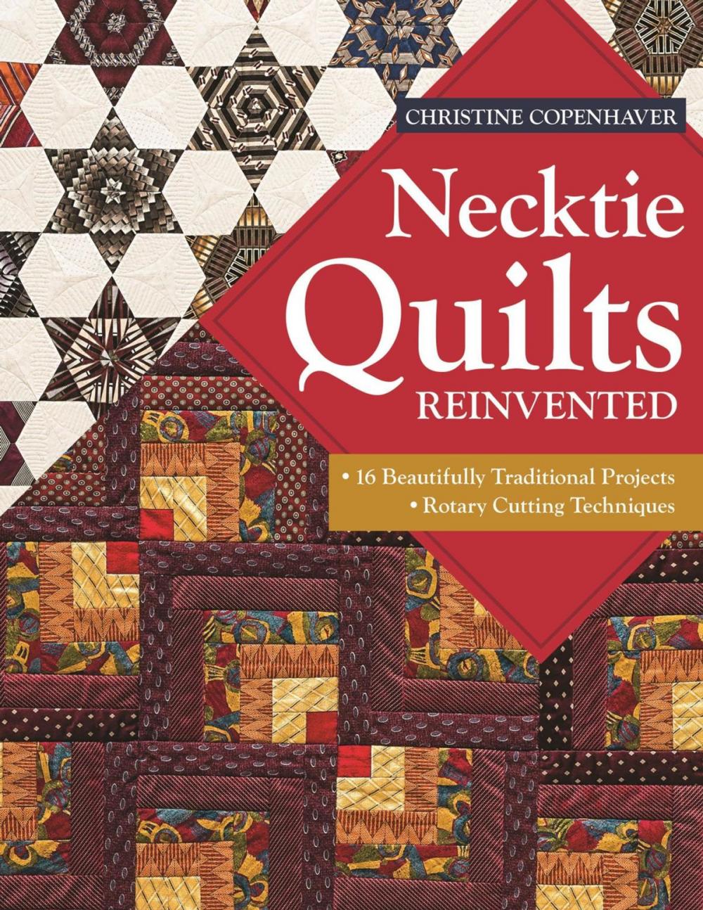 Big bigCover of Necktie Quilts Reinvented