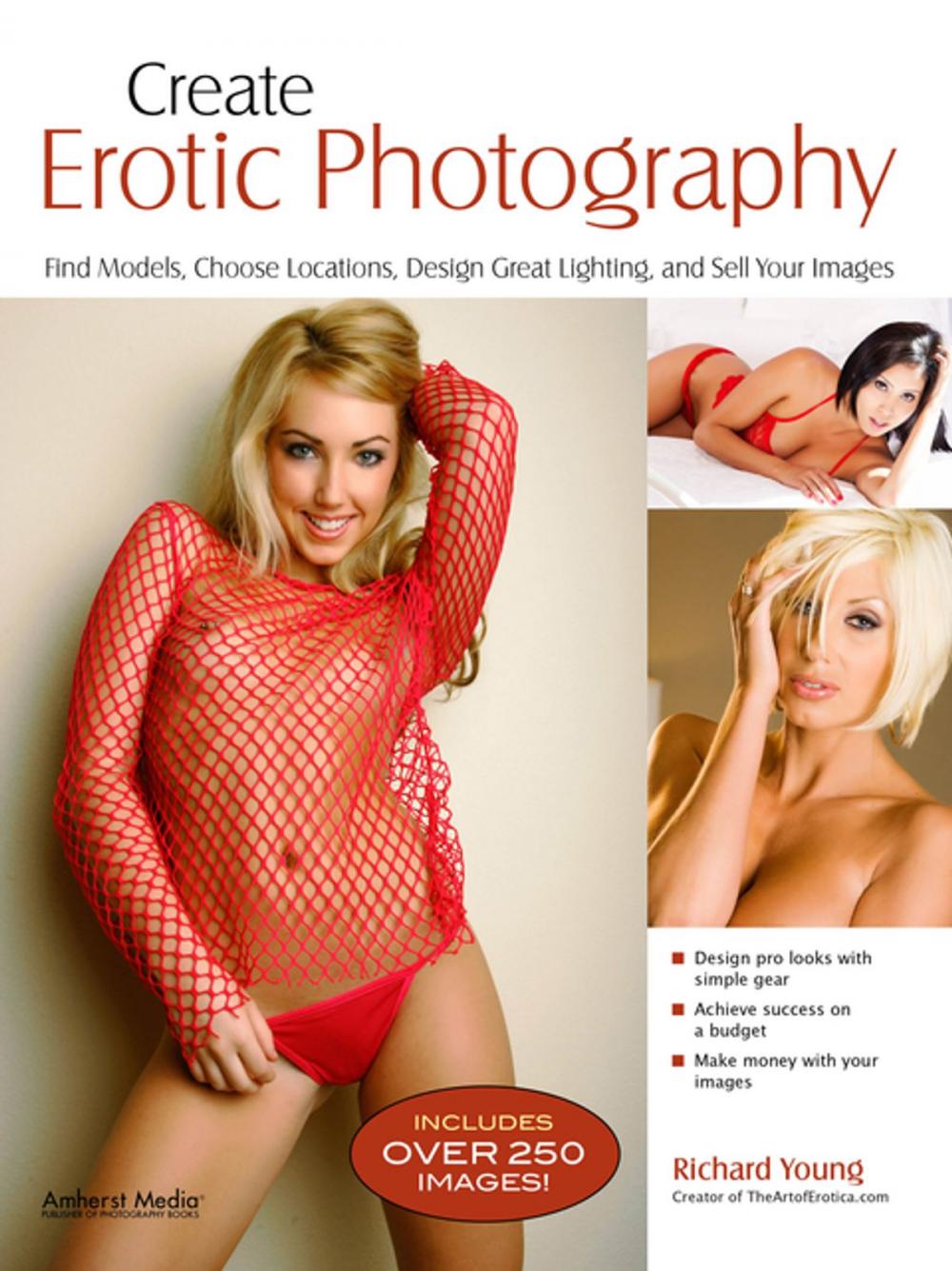 Big bigCover of Create Erotic Photography