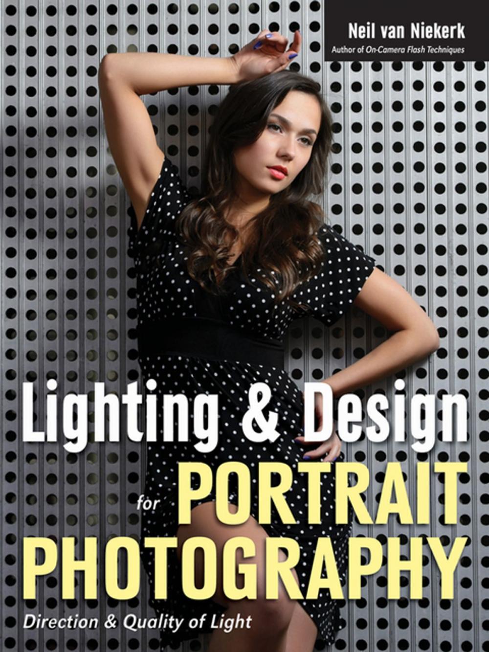 Big bigCover of Lighting & Design for Portrait Photography