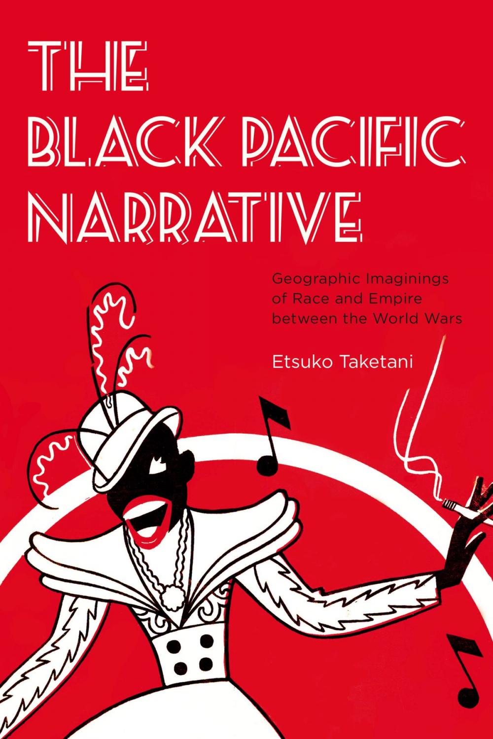 Big bigCover of The Black Pacific Narrative