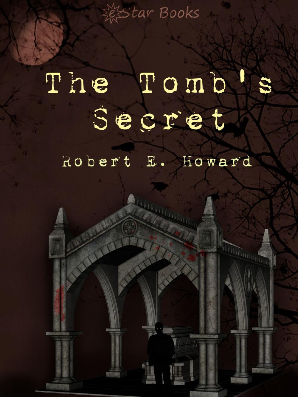 Big bigCover of The Tomb's Secret