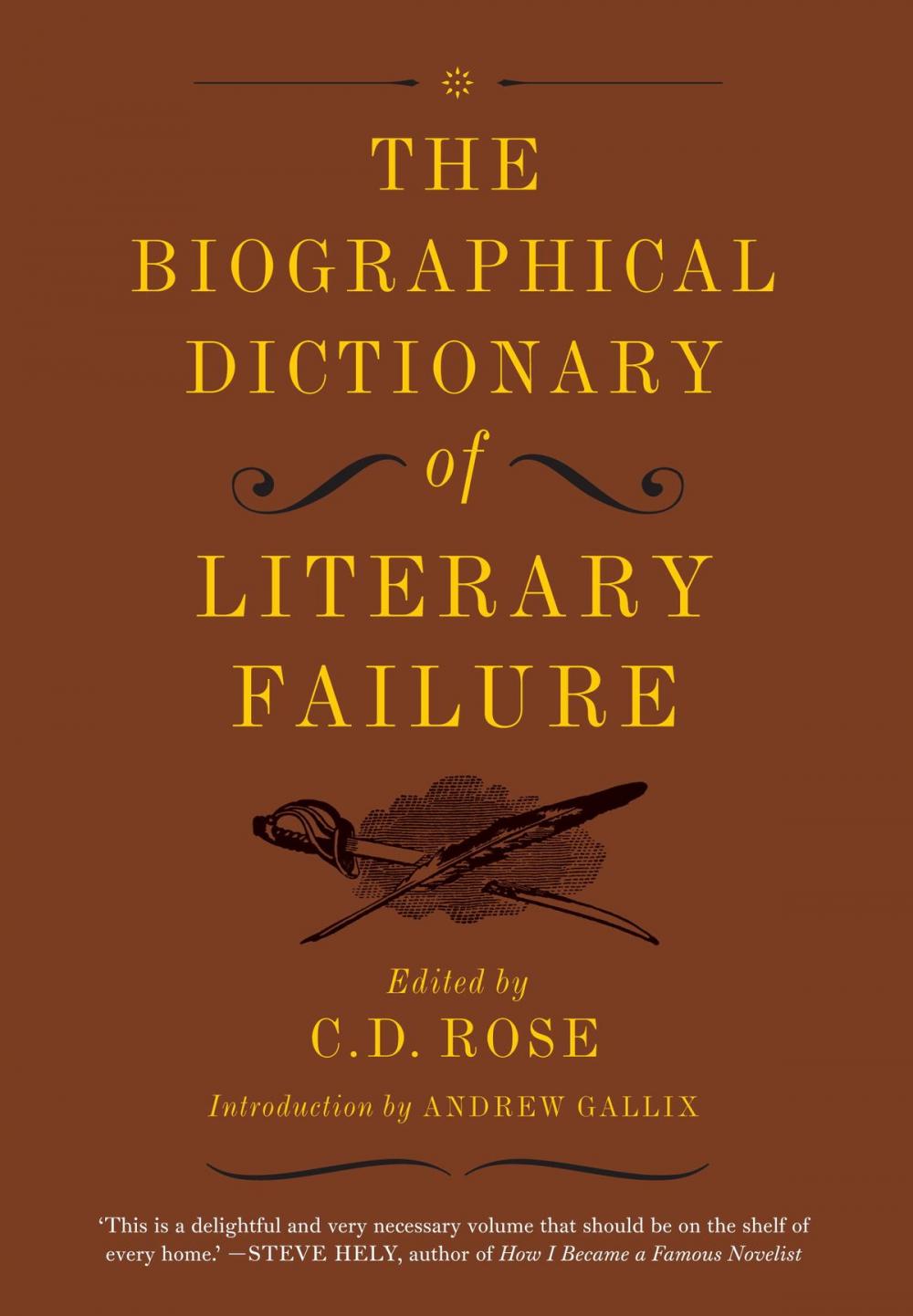 Big bigCover of The Biographical Dictionary of Literary Failure