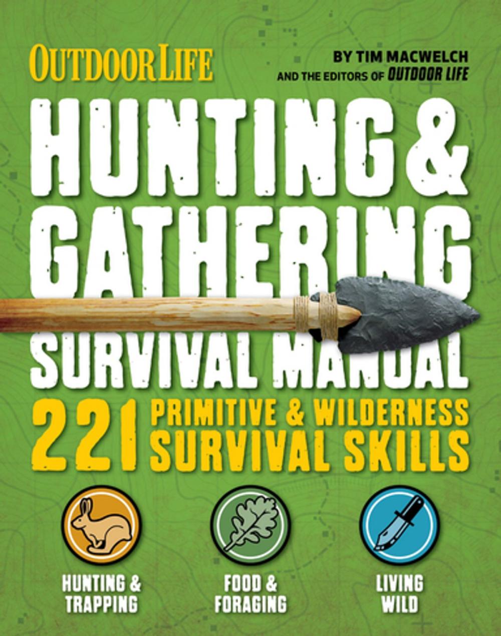 Big bigCover of Outdoor Life: Hunting & Gathering Survival Manual