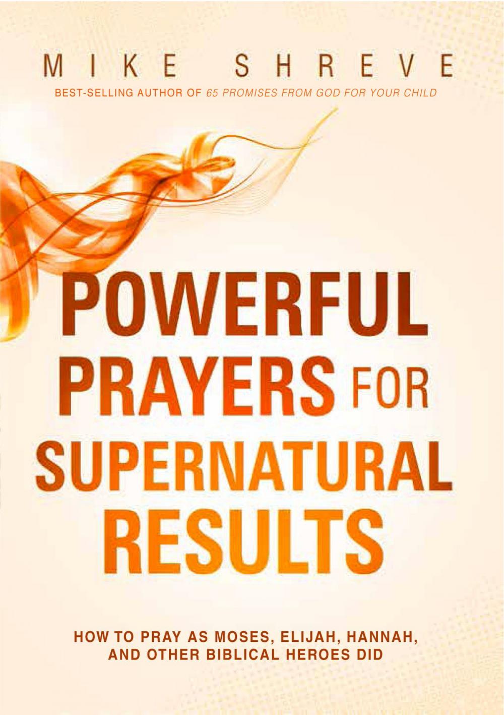 Big bigCover of Powerful Prayers for Supernatural Results
