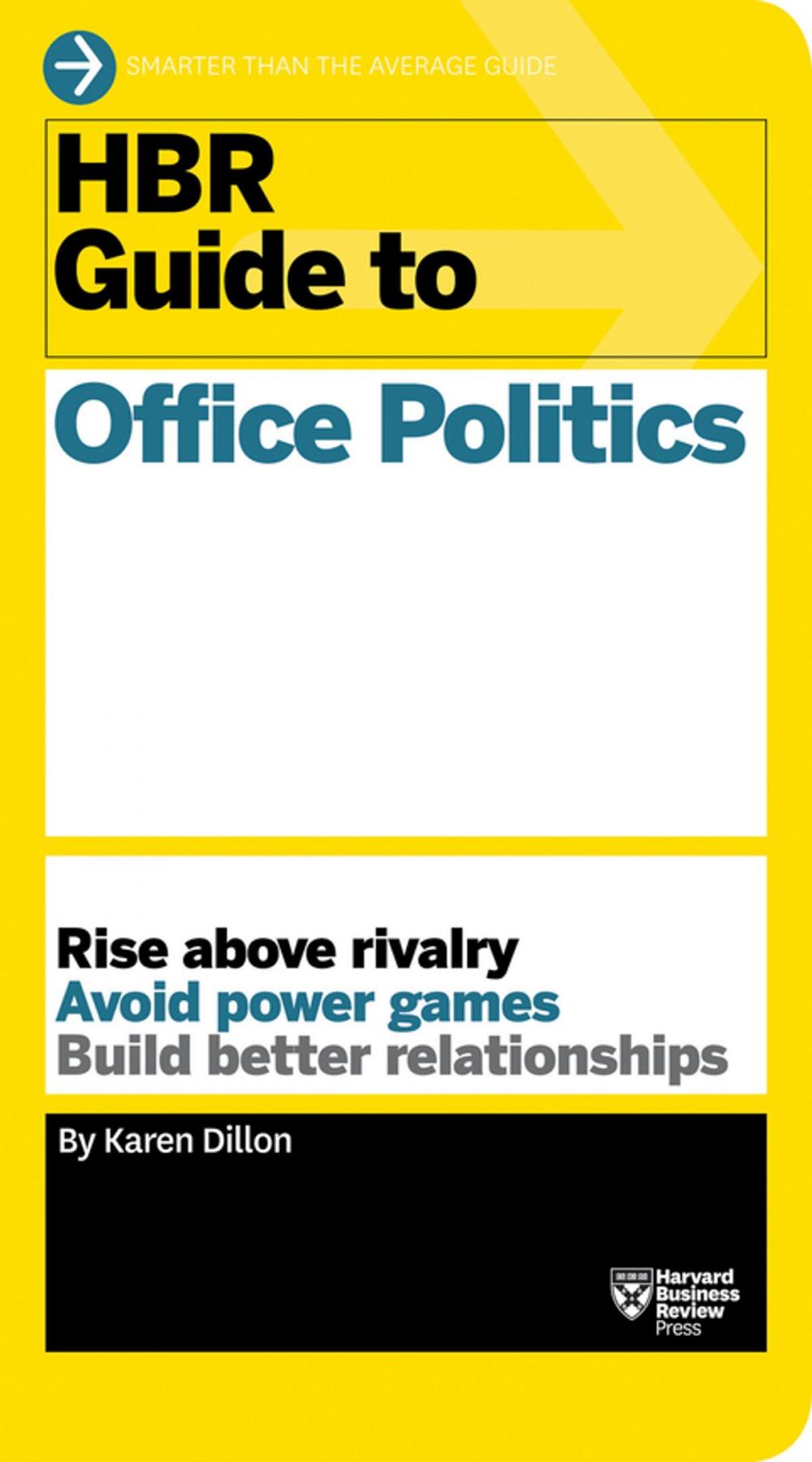 Big bigCover of HBR Guide to Office Politics (HBR Guide Series)