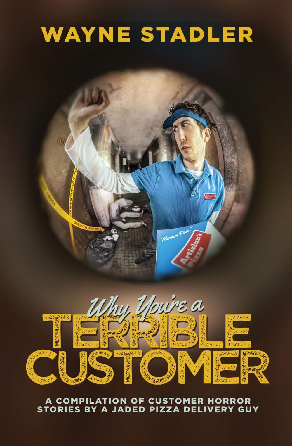 Big bigCover of Why You're A Terrible Customer