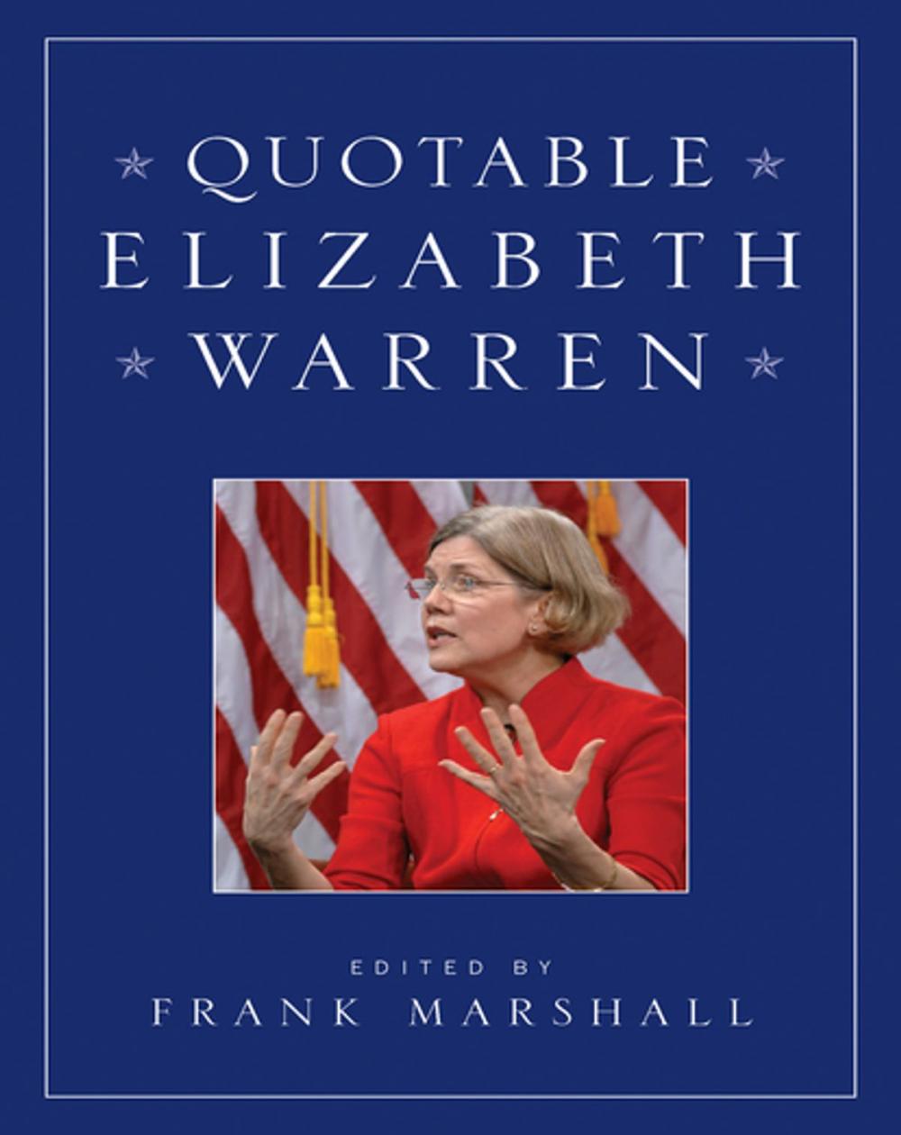 Big bigCover of Quotable Elizabeth Warren