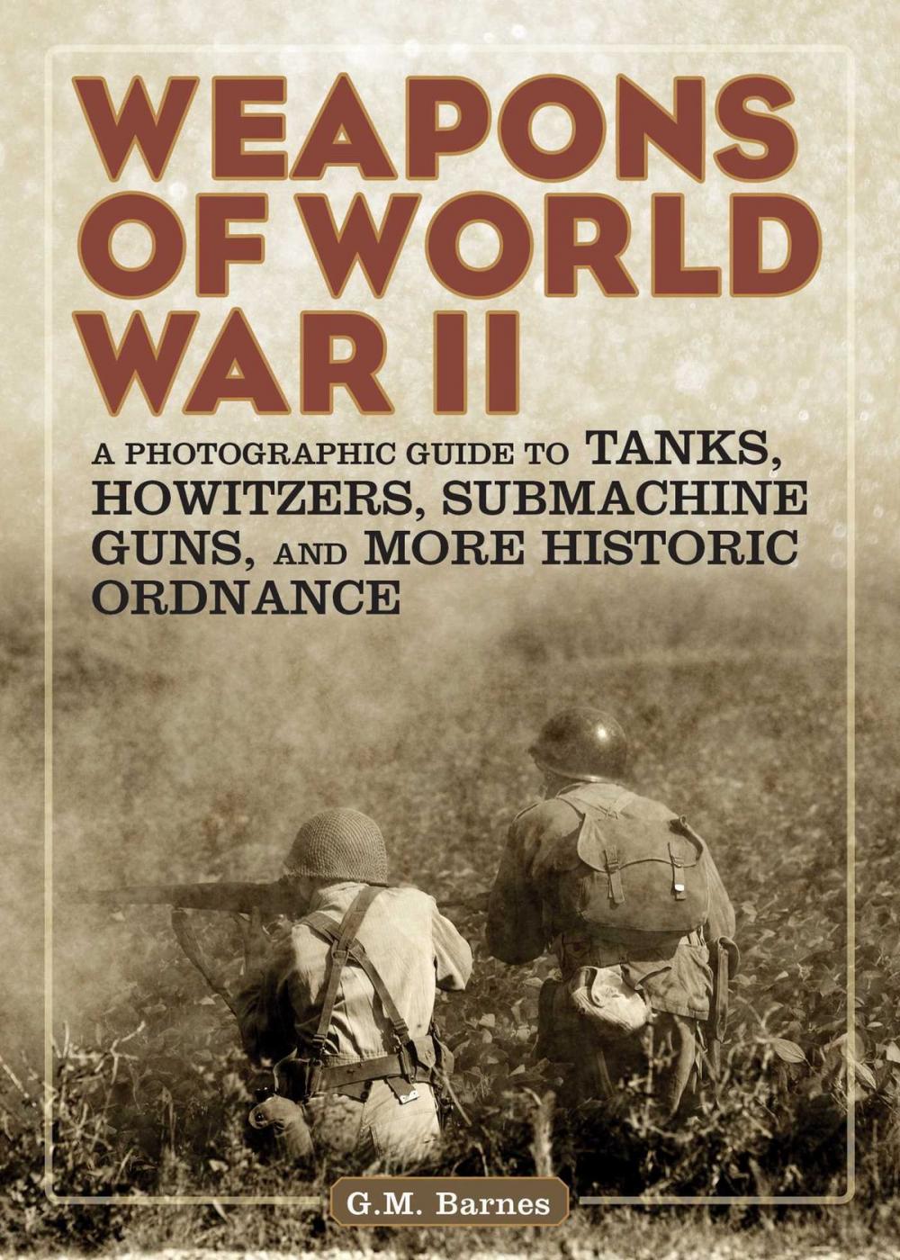 Big bigCover of Weapons of World War II