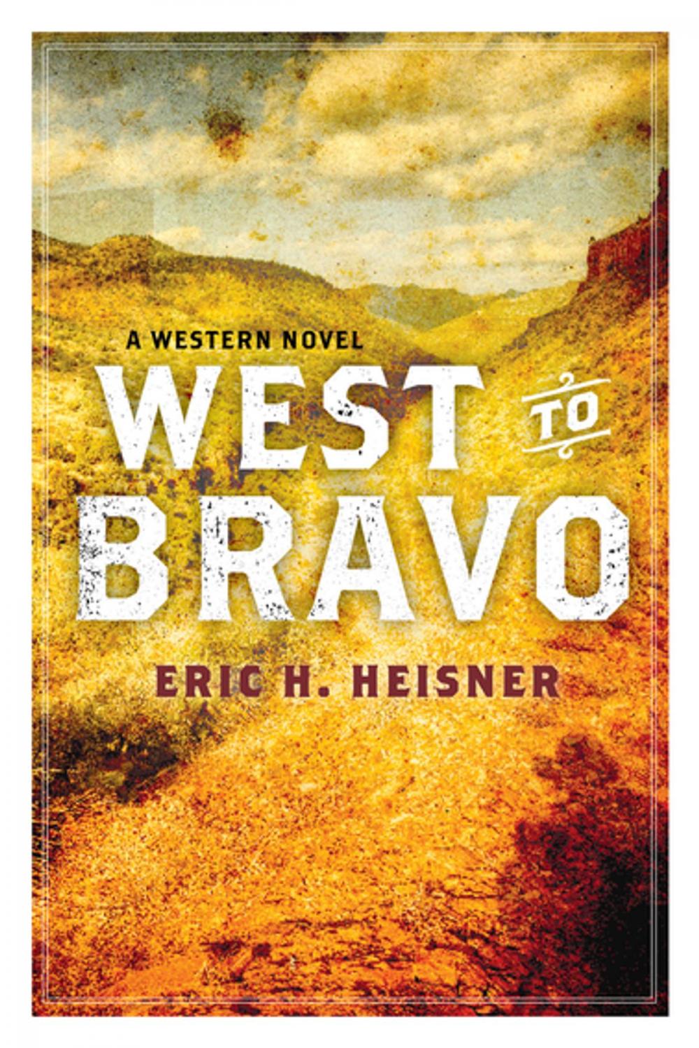 Big bigCover of West to Bravo