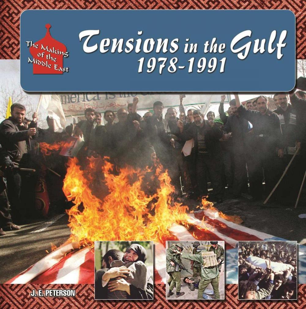 Big bigCover of Tensions in the Gulf, 1978-1991