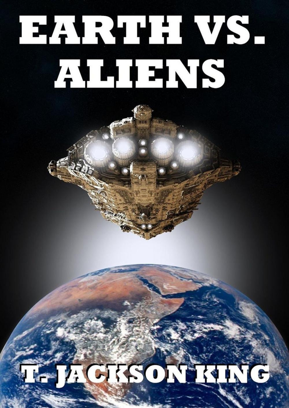 Big bigCover of Earth Vs. Aliens