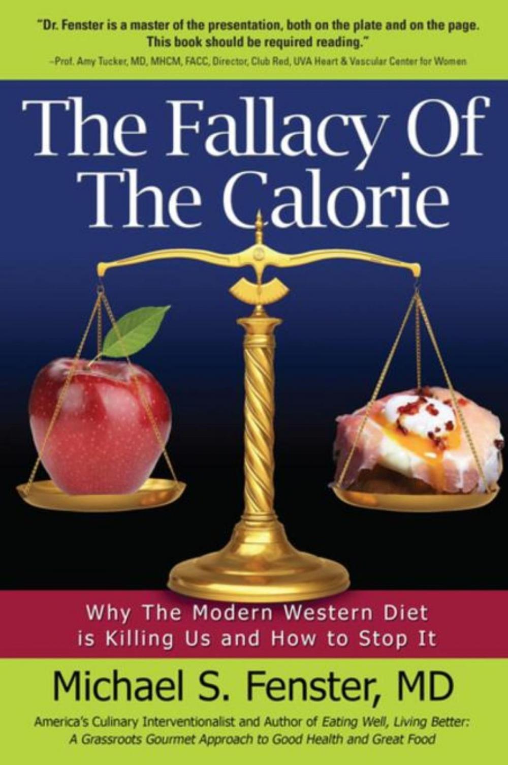 Big bigCover of The Fallacy of The Calorie