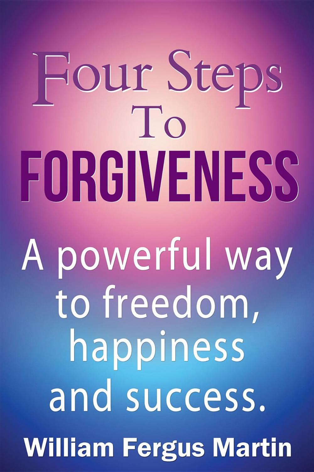 Big bigCover of Four Steps to Forgiveness