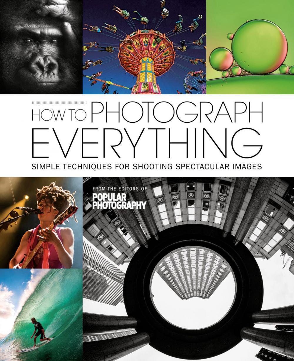 Big bigCover of How To Photograph Everything