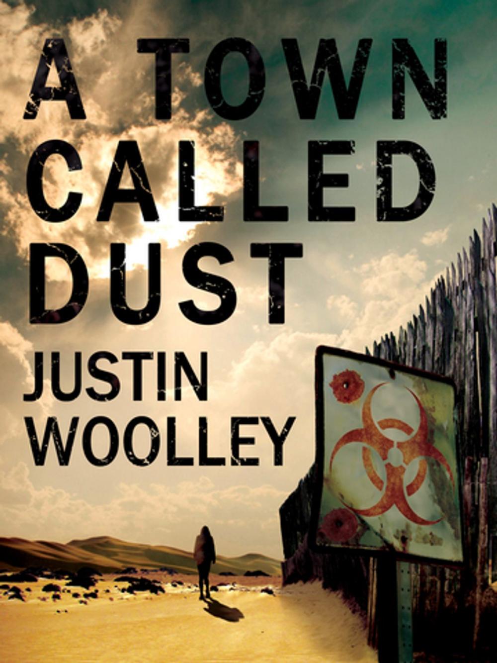 Big bigCover of A Town Called Dust: The Territory 1