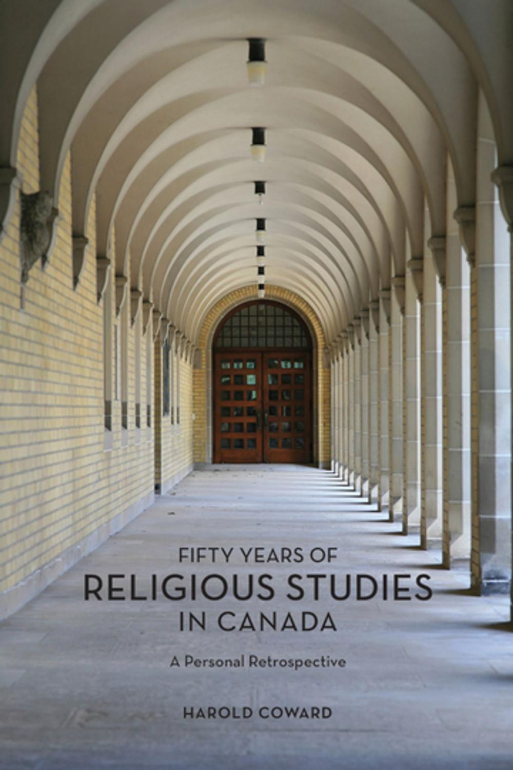 Big bigCover of Fifty Years of Religious Studies in Canada