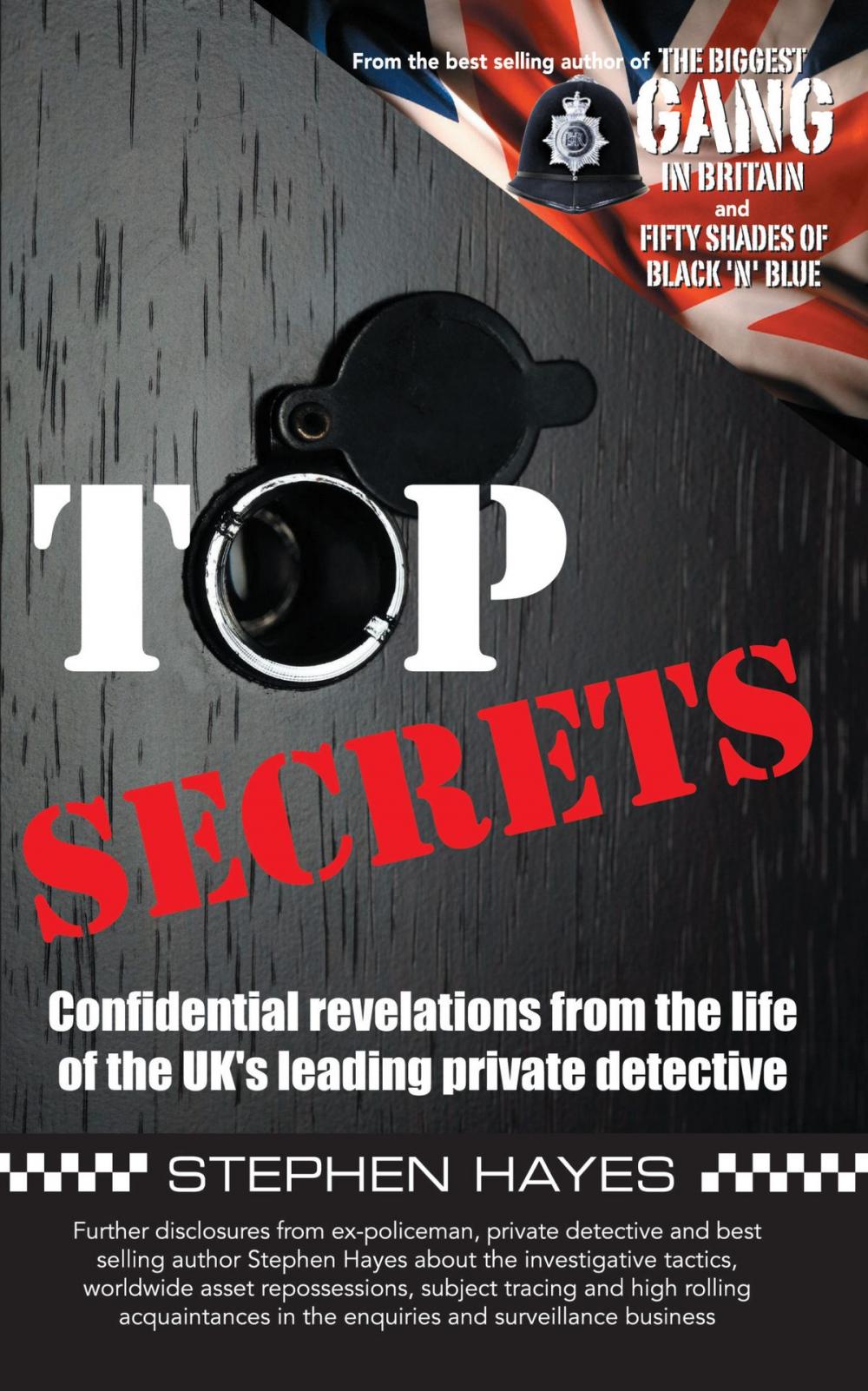 Big bigCover of Top Secrets - Confidential Revelations from the Life of the UK's Leading Private Detective