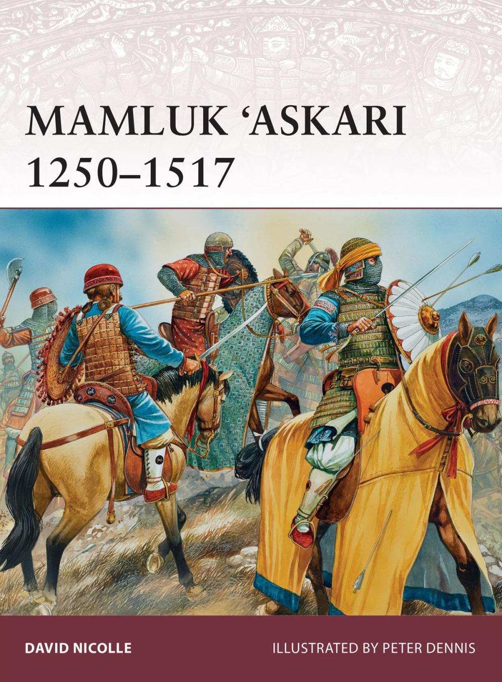 Big bigCover of Mamluk ‘Askari 1250–1517