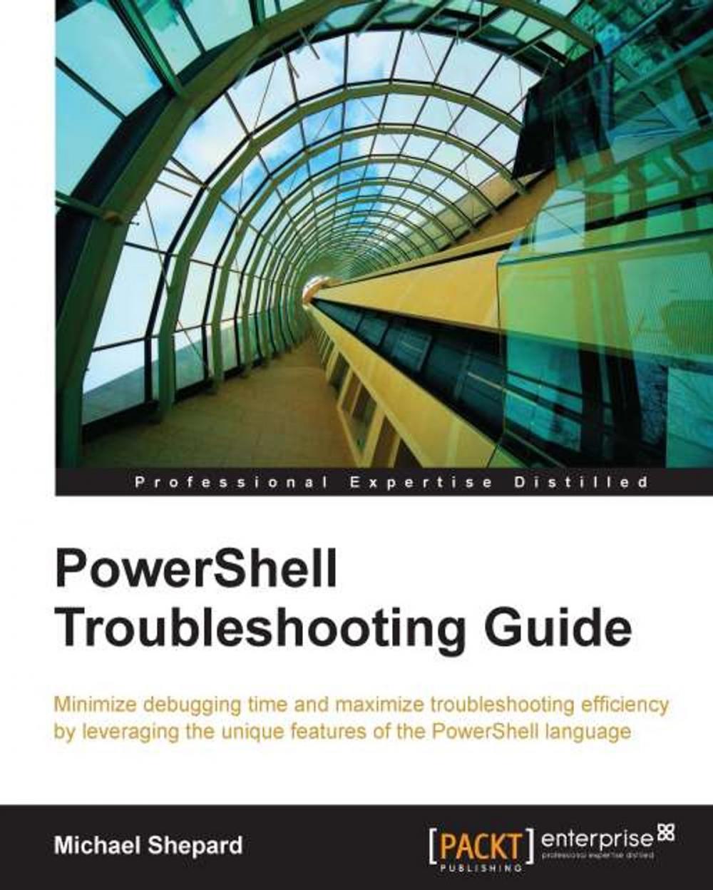 Big bigCover of PowerShell Troubleshooting Guide