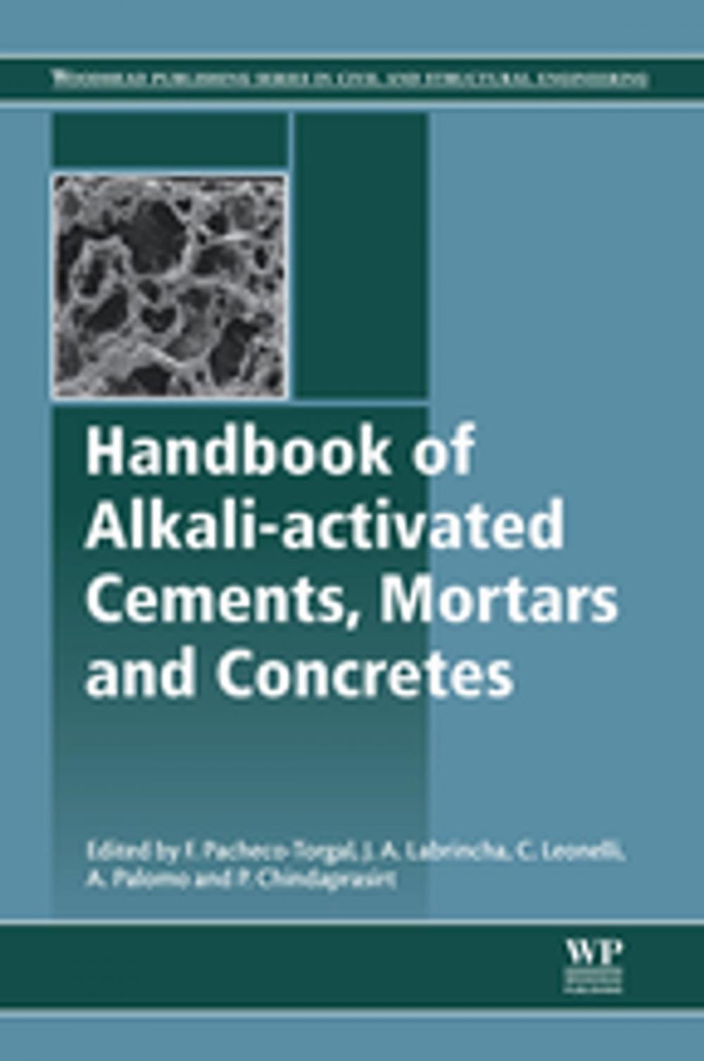 Big bigCover of Handbook of Alkali-Activated Cements, Mortars and Concretes