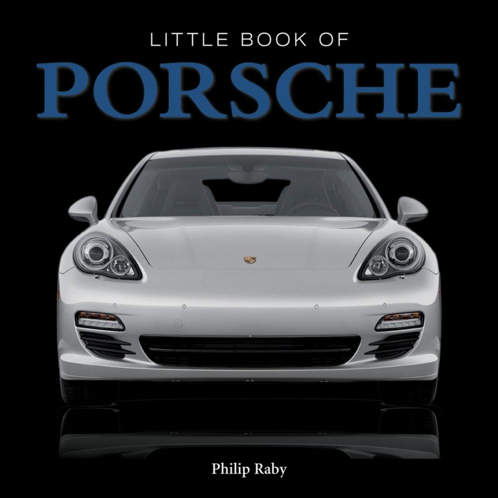 Big bigCover of The Little Book of Porsche