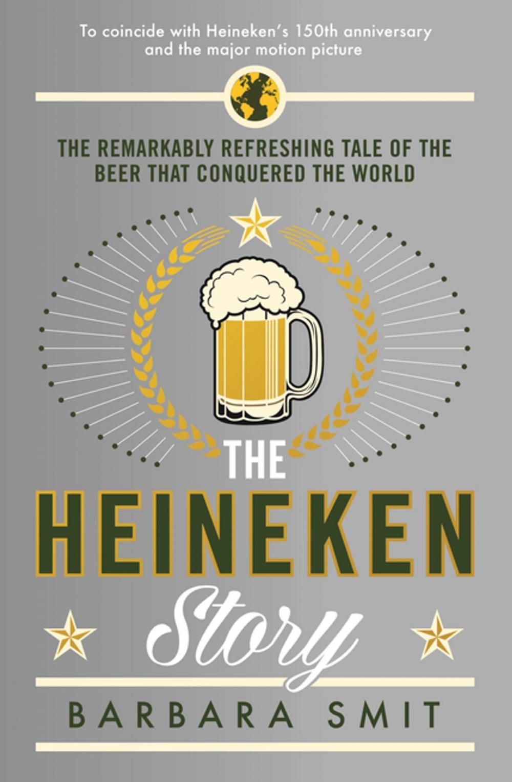 Big bigCover of The Heineken Story