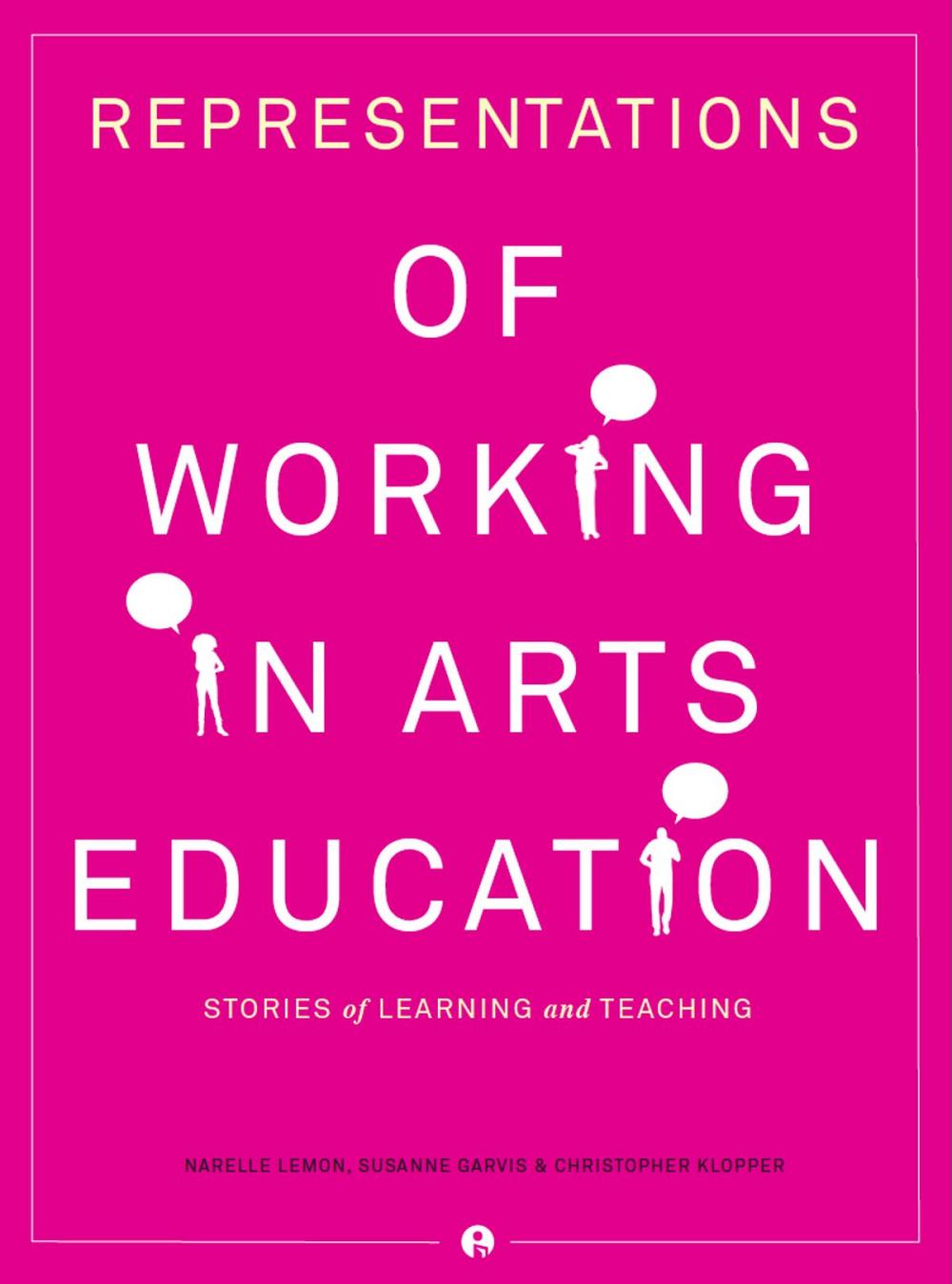 Big bigCover of Representations of Working in Arts Education