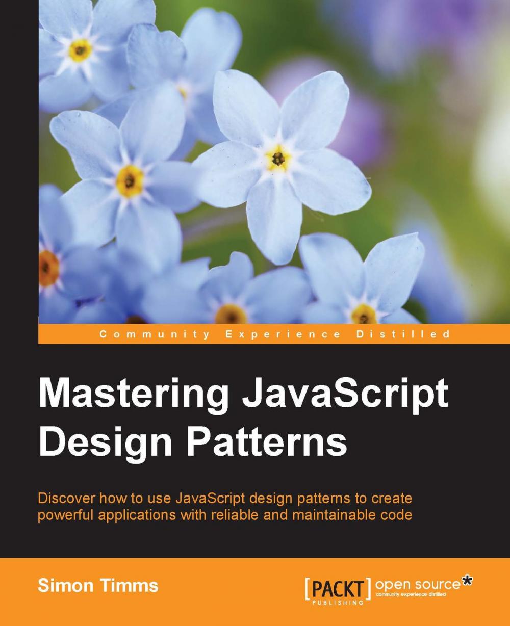 Big bigCover of Mastering JavaScript Design Patterns