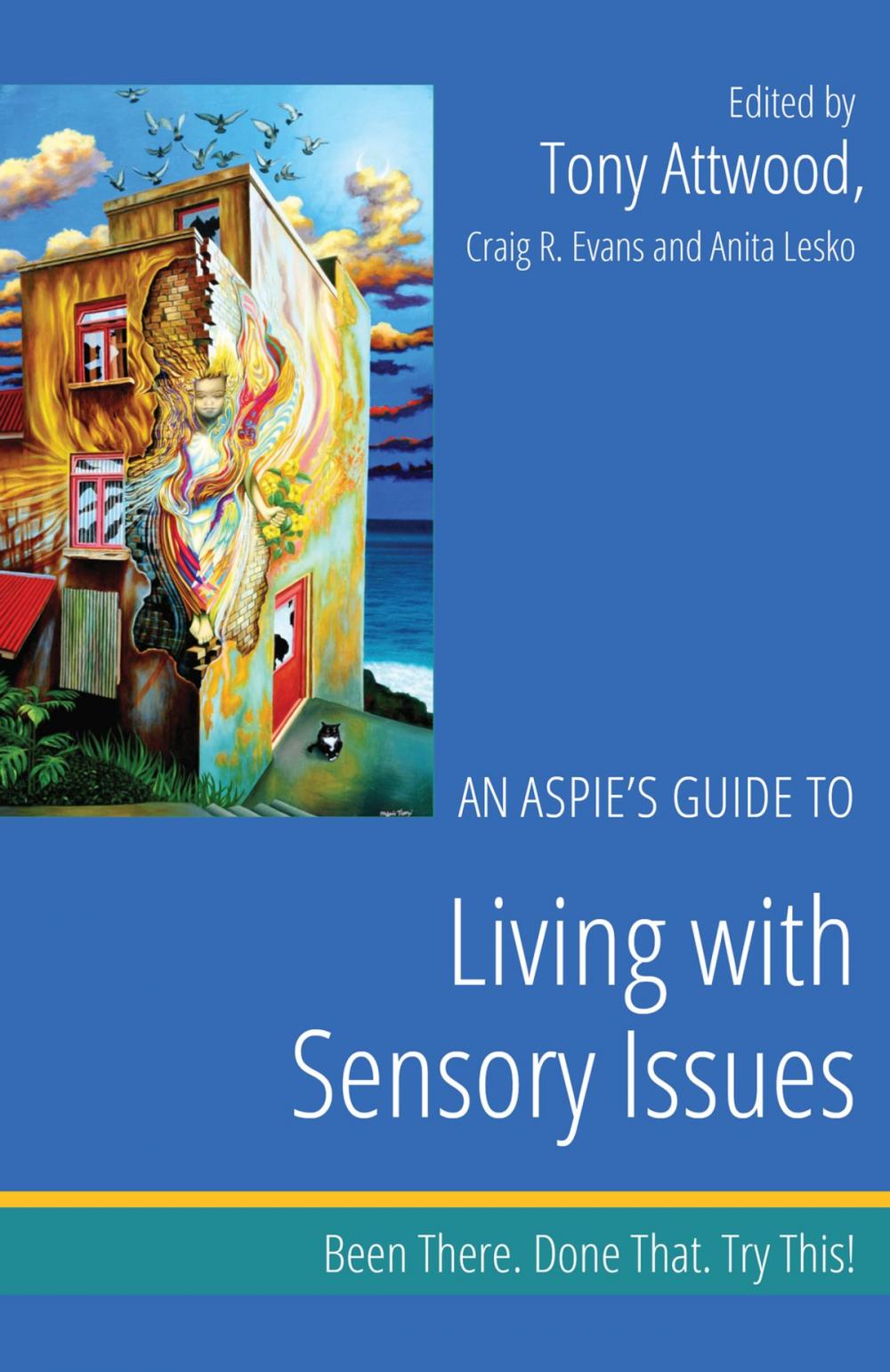 Big bigCover of An Aspie’s Guide to Living with Sensory Issues